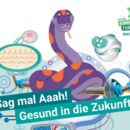 Grafik von einer lila Schlange umgeben von Technik. Text: "Sag mal Aah! Gesund in die Zukunft".