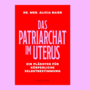 Cover Das Patrichat im Uterus