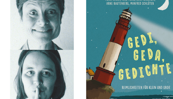 Eine Collage: links ist ein Foto der Autorinnen Lena Raubaum und Mona Harry zu sehen, rechts das Buchcover "Gedi, Geda, Gedichte".