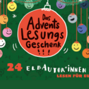 Logo von "Das Advents-Lesungs-Geschenk! 24 Elbautor*innen lesen für euch!"