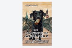 Buchcover "Die fünf Gebote des Konstantin K."