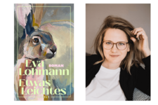 Links befindet sich das Buchcover von Eva Lohmanns Roman "Etwas leichtes". Auf dem Cover ist ein Gemälde eines Hasen zu sehen. Rechts befindet sich das Porträt der Autorin "Eva Lohmann".