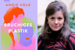 Rechts ist eine Portrait einer Frau mit braunen Haaren (Angie Volk) und links der Roman "Brüchiges Plastik).