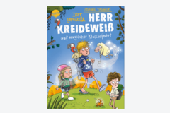Buchcover "Der geniale Herr Kreideweiß auf magischer Klassenfahrt"