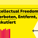 Visual der Ausstellung "Intellectual Freedom" in knalligen Farben