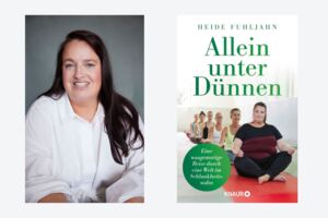 Portrait Heide Fuhljahn und Buchcover "Allein unter Dünnen"