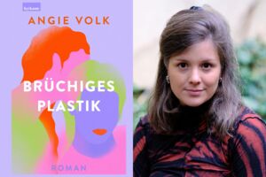 Rechts ist eine Portrait einer Frau mit braunen Haaren (Angie Volk) und links der Roman "Brüchiges Plastik).